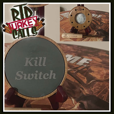 Kill Switch Turkey Call